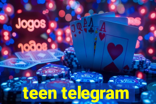 teen telegram